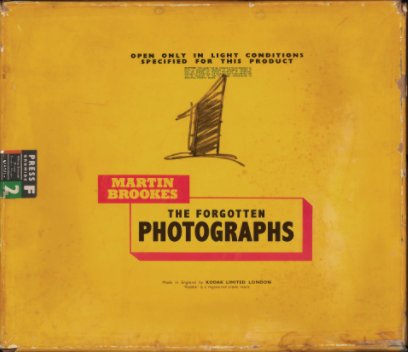 The Forgotten Photographs book cover