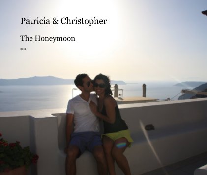 Patricia & Christopher The Honeymoon book cover