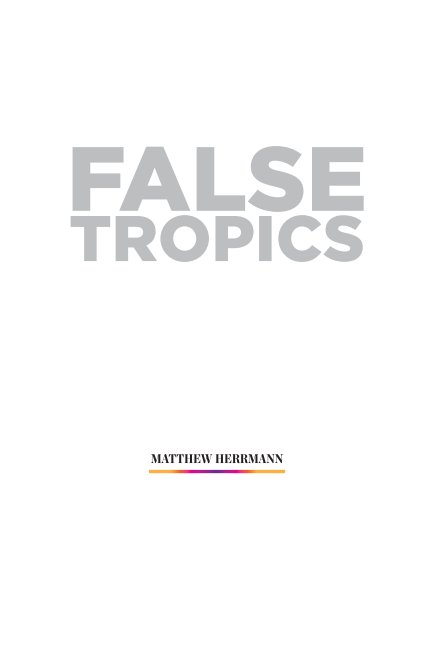 Visualizza False Tropics di MH