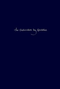 The Enchiridion by Epictetus (125 A.D.) book cover