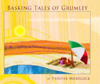 Basking Tails Of Grumley book cover