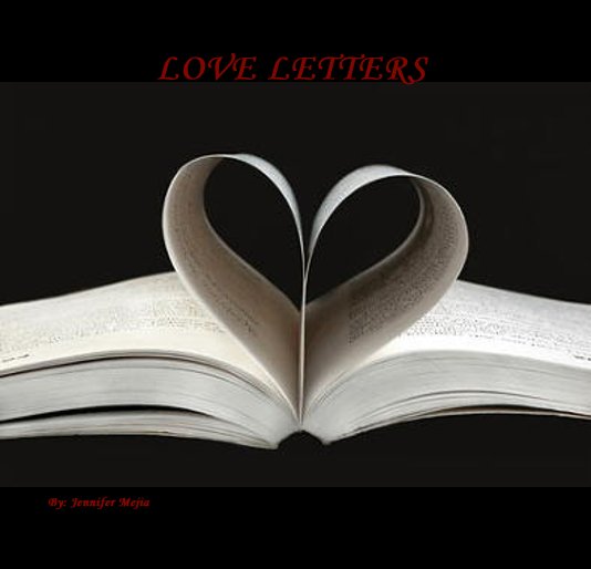 Ver LOVE LETTERS por Jennifer Mejia