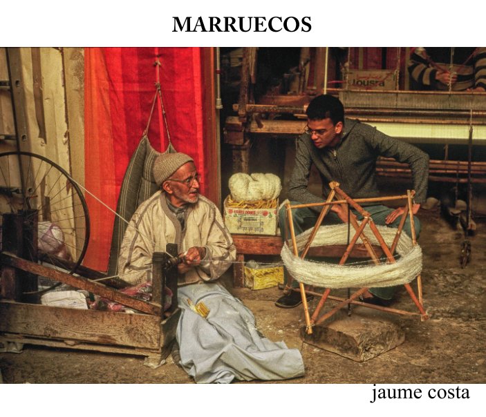 View MARRUECOS by Jaume Costa