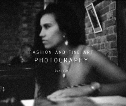FASHION AND FINE ART PHOTOGRAPHY book cover
