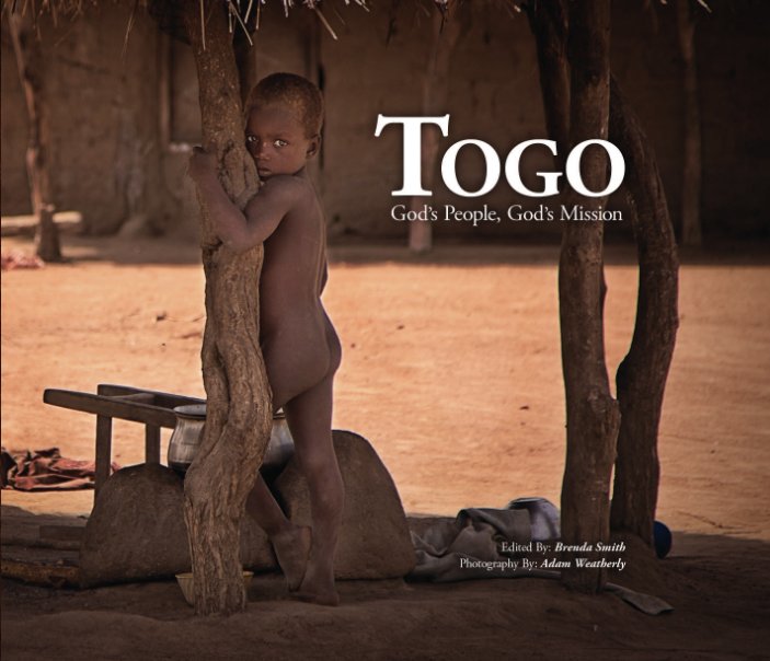 Ver Togo por Edited by: Brenda Smith, Photography by: Adam Weatherly