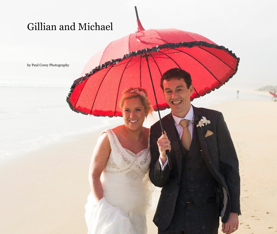 View Gillian and Michael by Paul Corey Photography