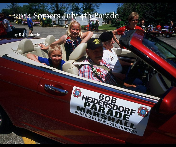 Ver 2014 Somers July 4th Parade por R J Budowle