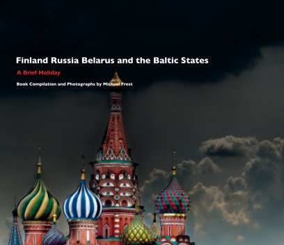 Finland Russia Belarus and The Baltic States book cover