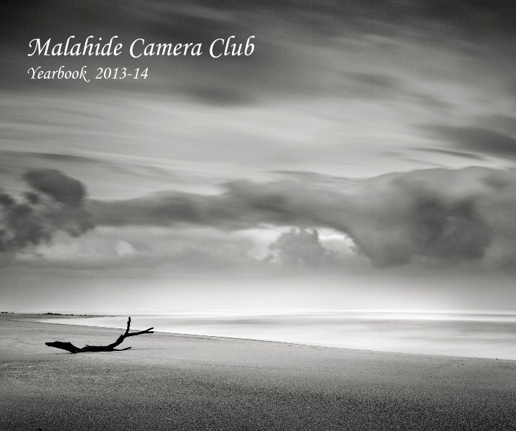 Ver Malahide Camera Club Yearbook 2013-14 por MCC Members