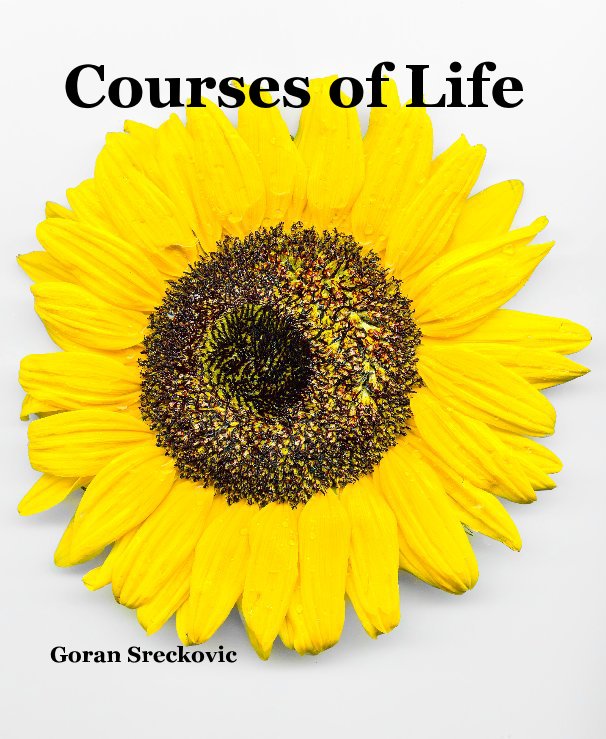 View Courses of Life by Goran Sreckovic