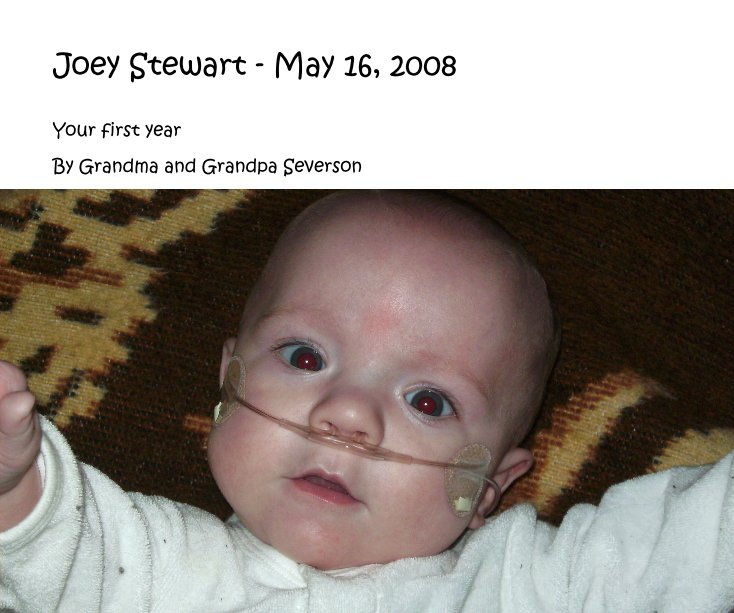 Visualizza Joey Stewart - May 16, 2008 di Grandma and Grandpa Severson