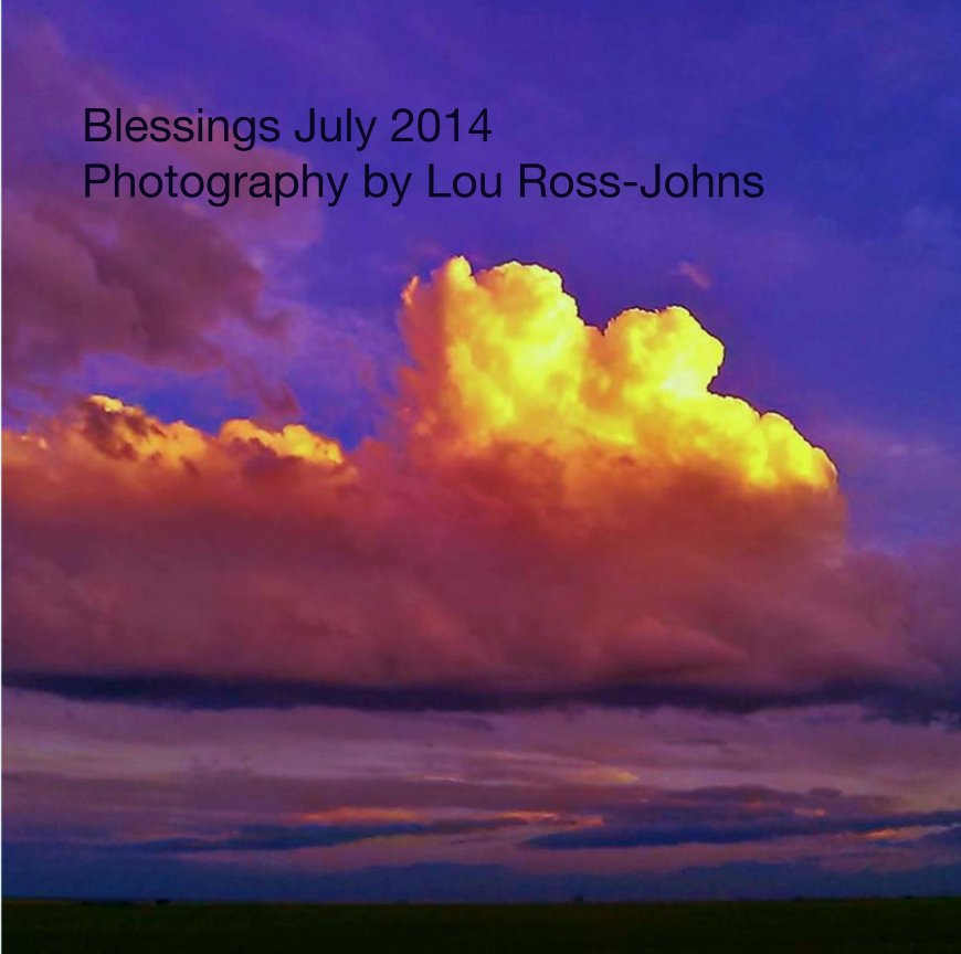 Ver Blessings July 2014 por Lou Ross-Johns