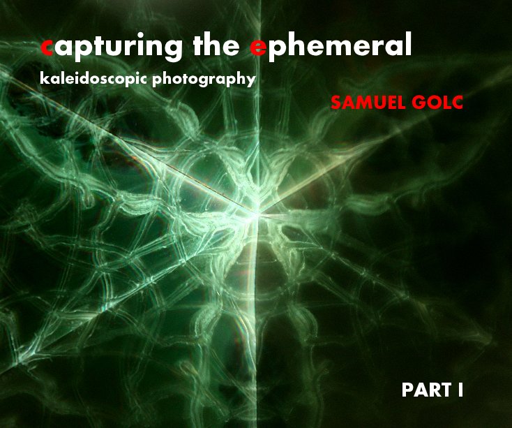 View capturing the ephemeral by SAMUEL GOLC
