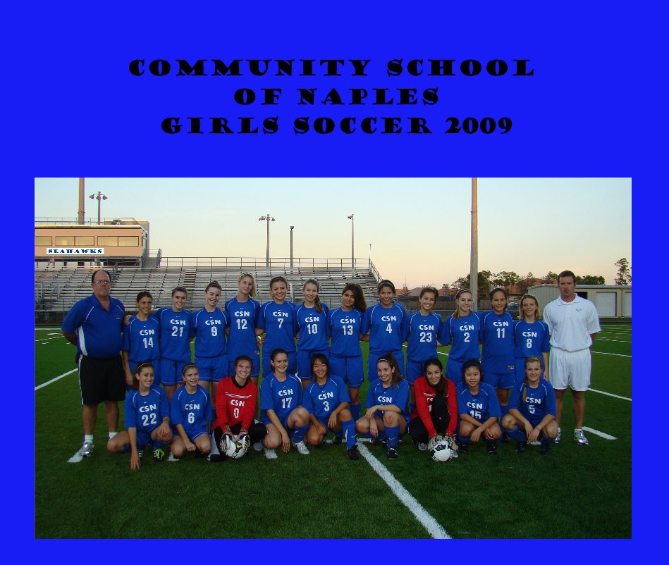 Ver Community School of Naples GIRLS Soccer 2009 por Randy Bills