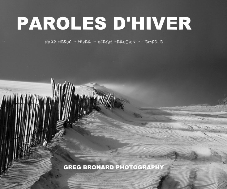 Ver PAROLES D'HIVER por Greg Bronard