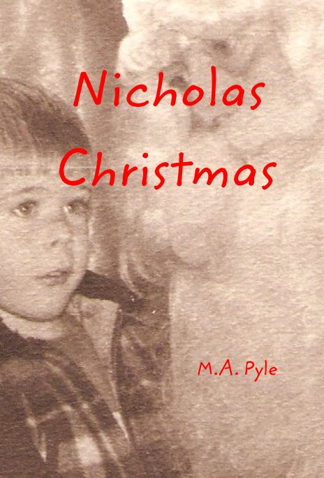 Nicholas Christmas nach M A Pyle anzeigen