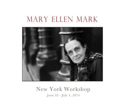 Mary Ellen Mark New York Workshop book cover