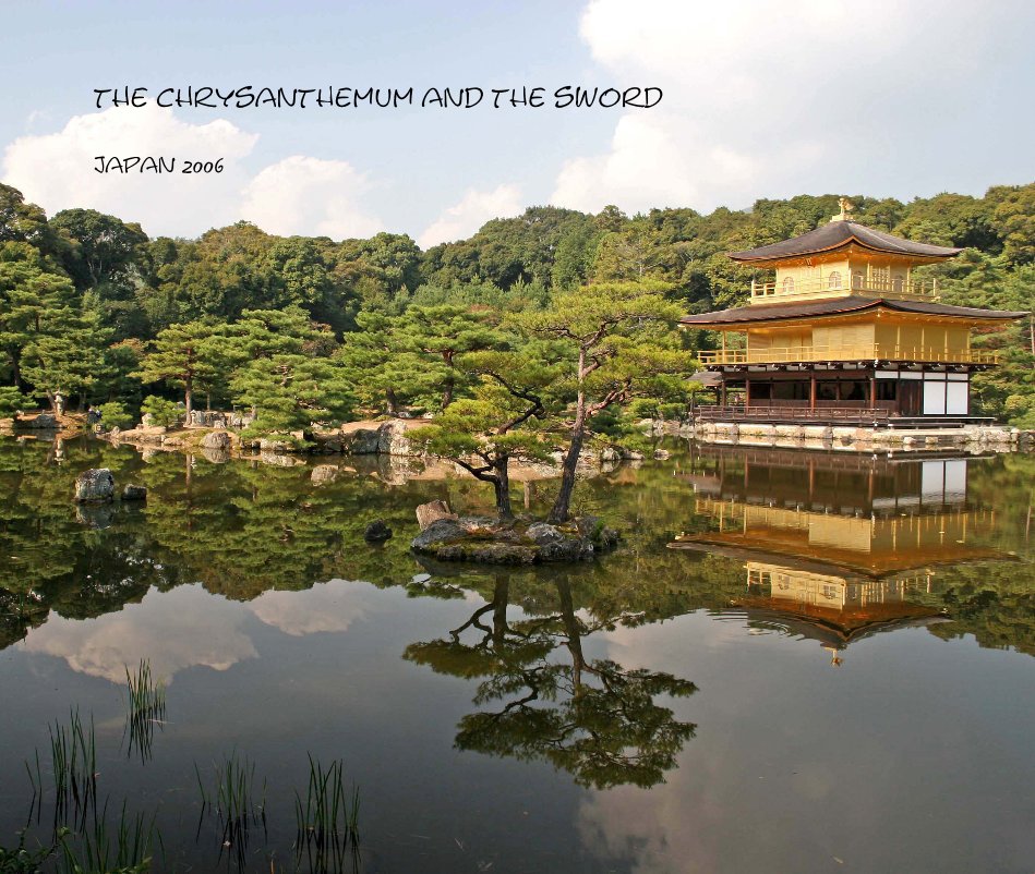 View the chrysanthemum and the sword japan 2006 by John S. Hobbs