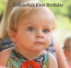 Gabriella's First Birthday book cover