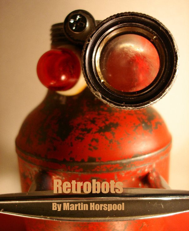 View Retrobots by Martin Horspool