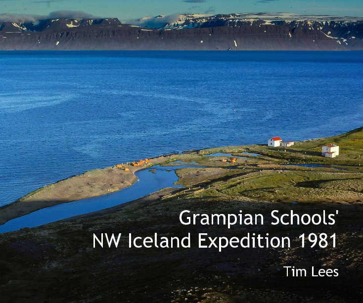 Ver Grampian Schools' NW Iceland Expedition 1981 por Tim Lees
