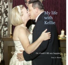 My life with Kellie book cover
