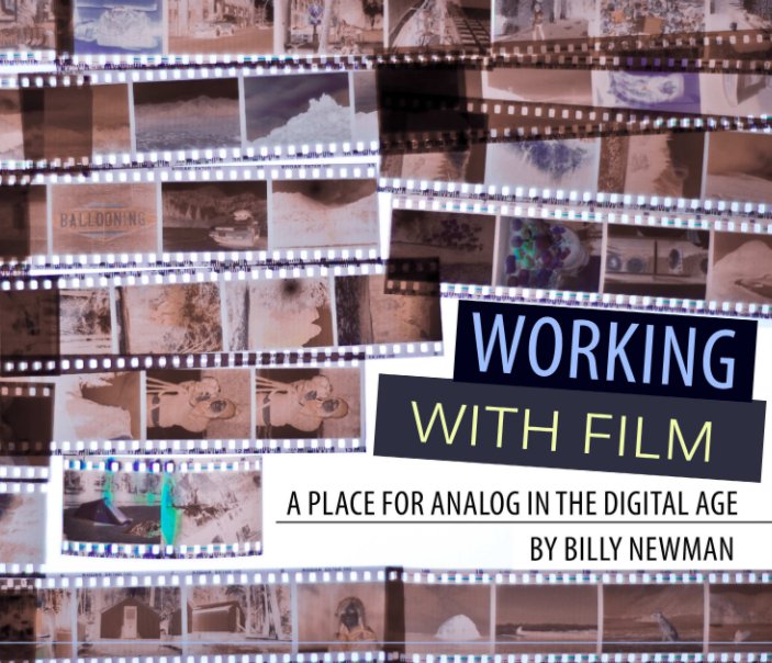 View Working With Film by Billy Newman