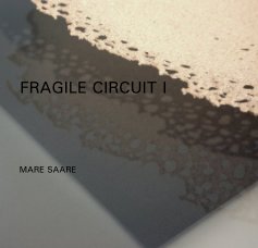FRAGILE CIRCUIT I book cover