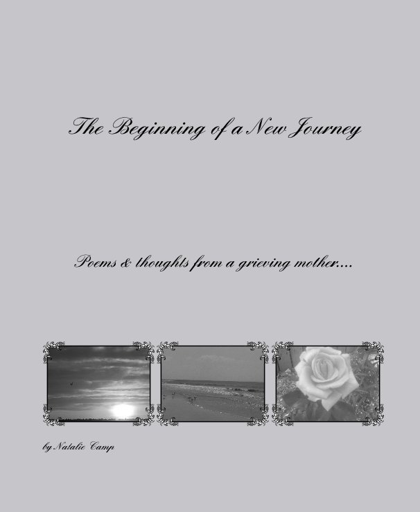 Ver The Beginning of a New Journey por Natalie Camp