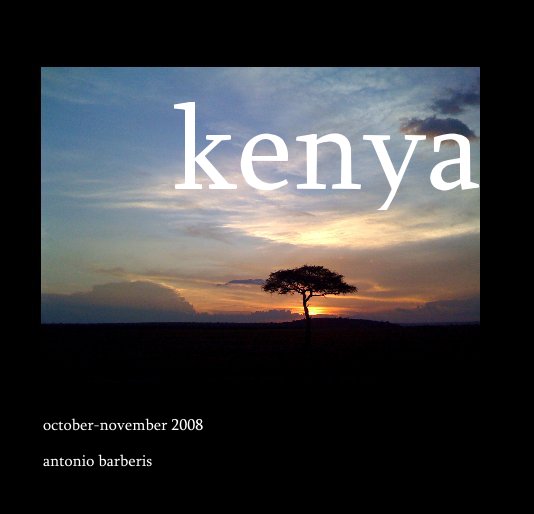 View Kenya by antonio barberis