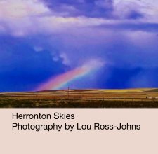 Herronton Skies
Photography by Lou Ross-Johns book cover