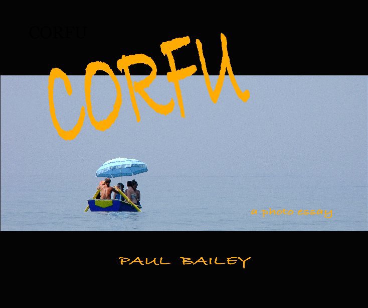 View CORFU by PAUL BAILEY
