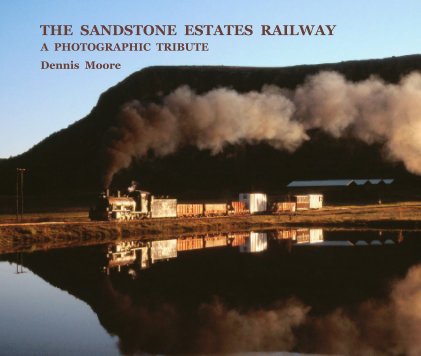 THE SANDSTONE ESTATES RAILWAY : OMNIBUS VOLUME (all parts, 1-3)  Very Large Landscape format book cover