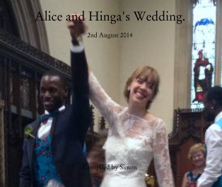 Alice and Hinga's Wedding. 

2nd August 2014 book cover