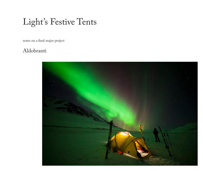 View Light sets up its Festive Tents by Aldobranti