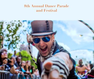 8th Annual Dance Parade 
and Festival book cover