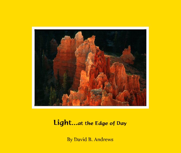 Ver Light...at the Edge of Day por David B. Andrews