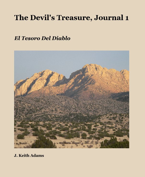 View The Devil's Treasure, Journal 1 by J. Keith Adams