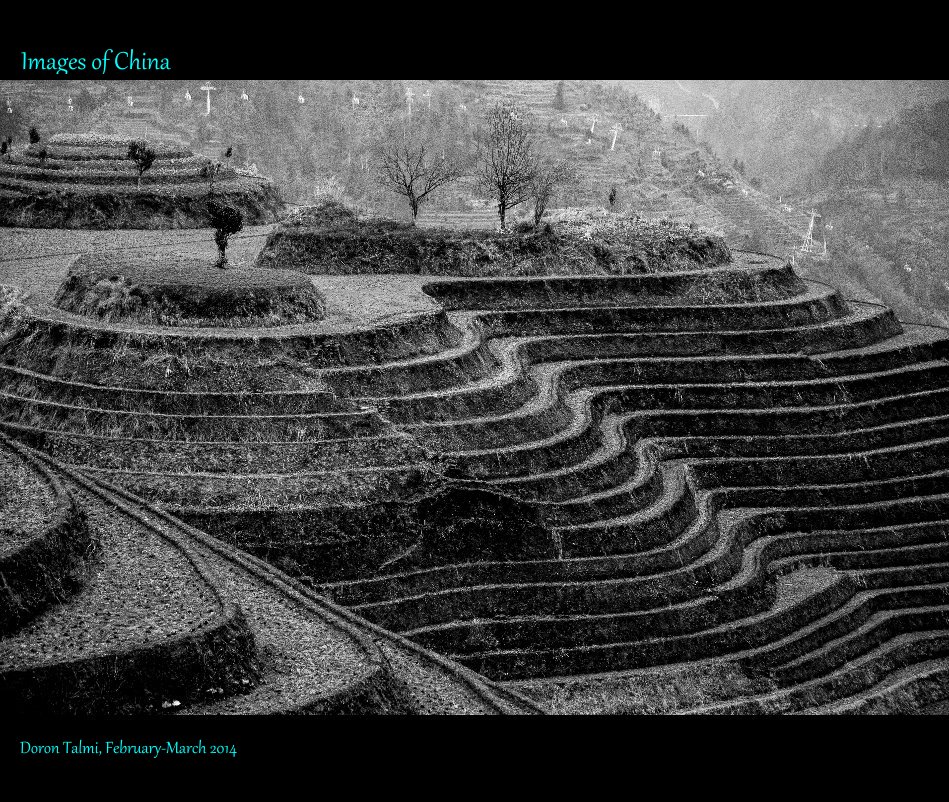Ver Images of China por Doron Talmi, February-March 2014