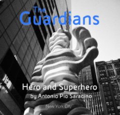 The Guardians Hero and Superhero book cover