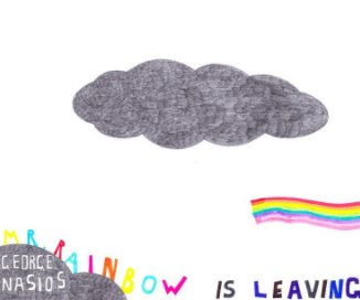 Mr Rainbow is leaving book cover
