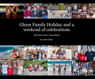 Glenn Family Holiday and a weekend of celebrations book cover
