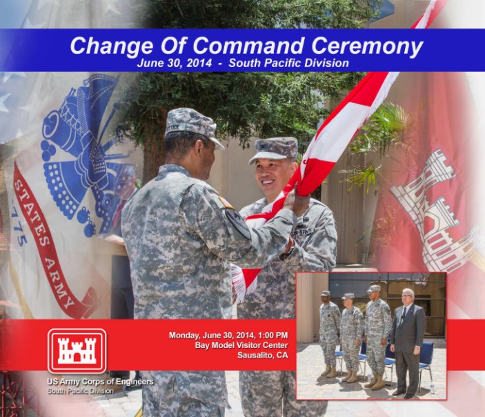 View Change Of Command USACE San Francisco Division by Larry Quintana
