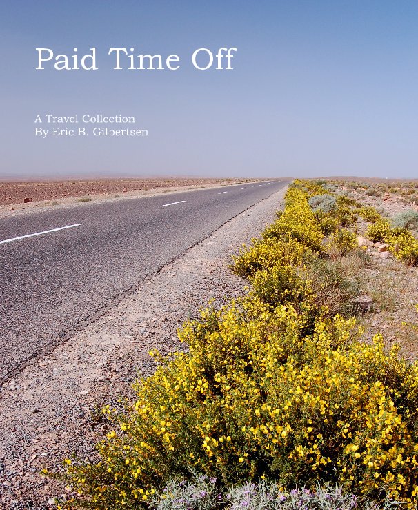 View Paid Time Off by Eric B. Gilbertsen