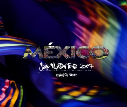Mexico - Jamboree 2007 11x13: book cover