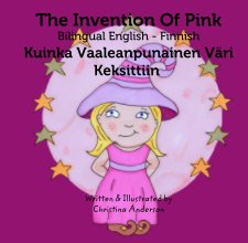 The Invention Of Pink Bilingual English - Finnish book cover