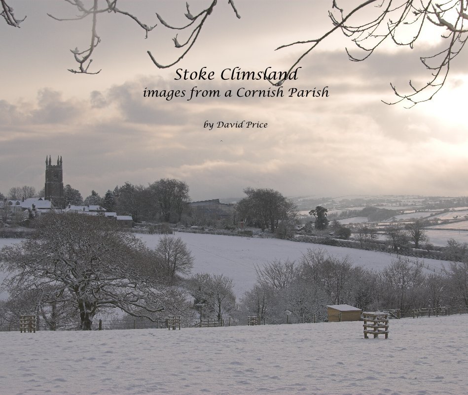 Ver Stoke Climsland images from a Cornish Parish por David Price