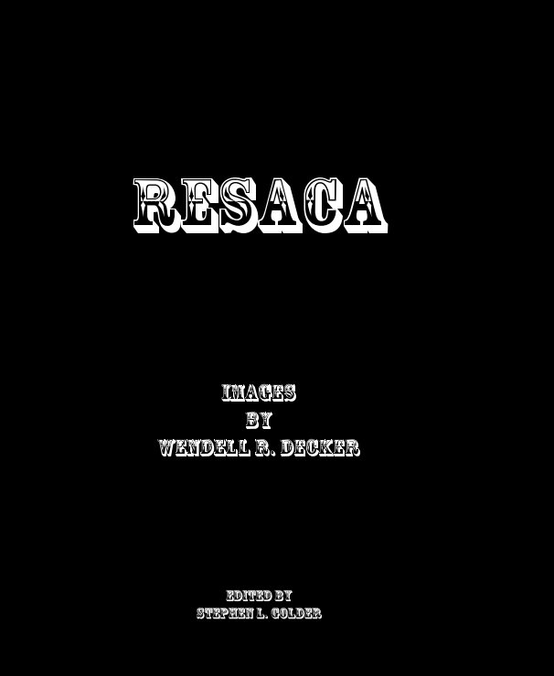 View Resaca by Edited by Stephen L. Golder