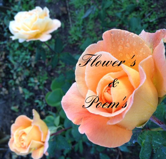 Ver Flower 's & Poem's por JEAN HARRISON