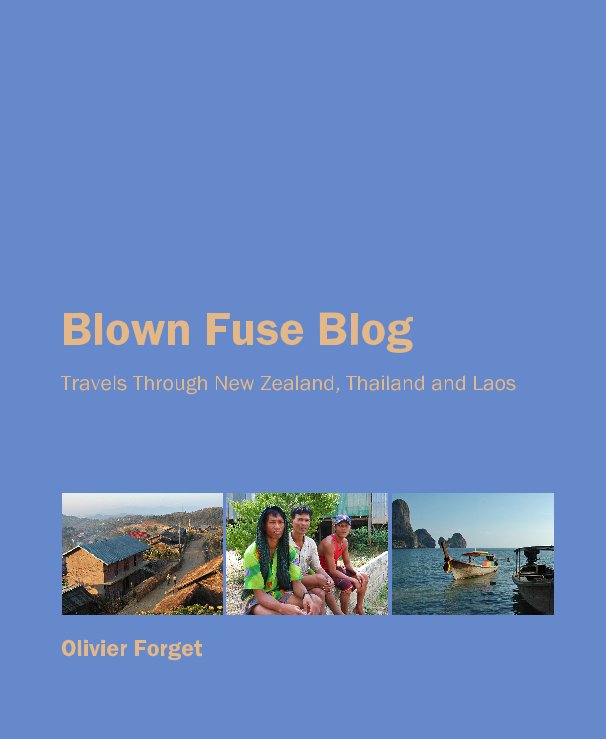 View Blown Fuse Blog by Olivier Forget